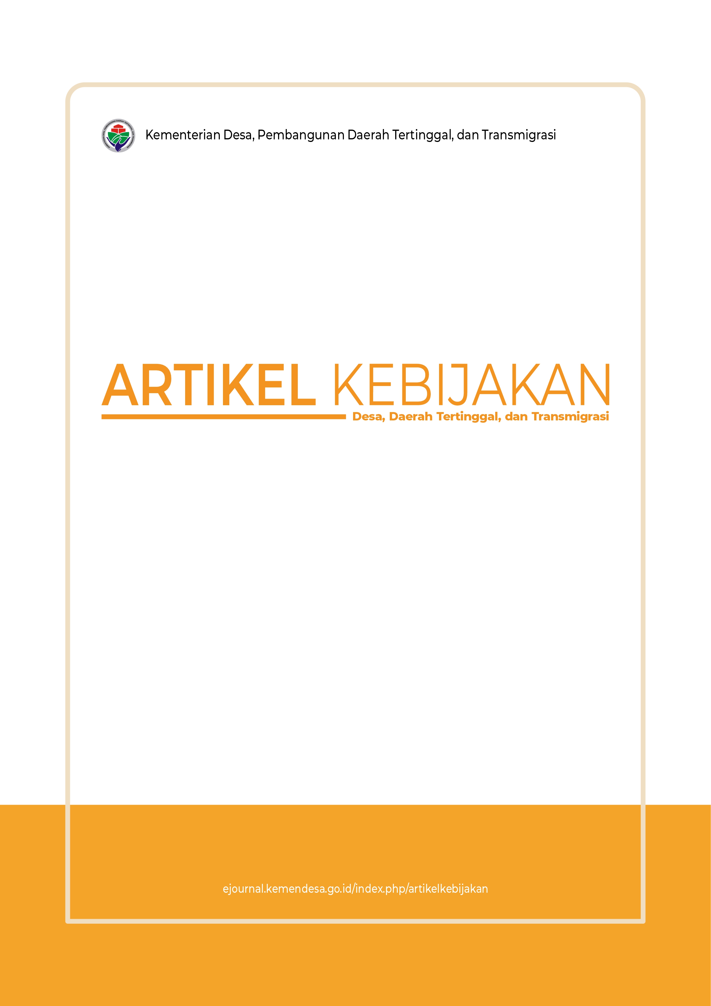 AKDDTT: Artikel Kebijakan Desa, Daerah Tertinggal, dan Transmigrasi